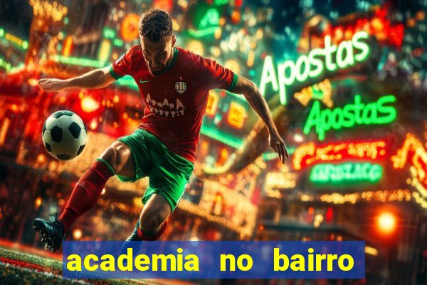 academia no bairro vila nova